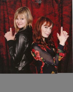 Kyra with some chick named Felicia Day...seems a bit familiar to me...
